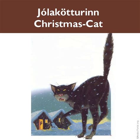 Jólakötturinn (Christmas-Cat) - Arctic Portal