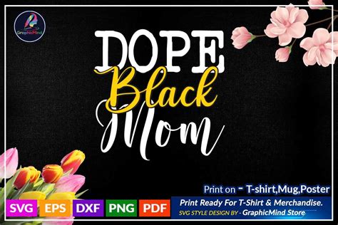 Dope Black Mom Svg Black Mom Svg Graphic By Graphicmind · Creative Fabrica