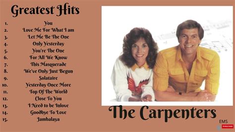 The Carpenters ( Greatest Hits Songs) - YouTube