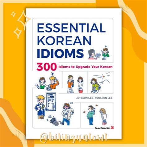 Essential Korean Idioms (300 Idioms to Upgrade your Korean) | Shopee ...