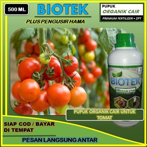 Jual Terbaru Poc Zpt Biotek Ml Pupuk Organik Cair Tanaman Tomat