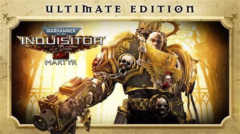 Warhammer 40,000: Inquisitor - Martyr Complete Collection