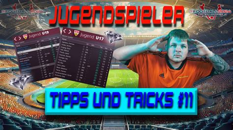 Waf So Arbeitest Du Richtig Mit Jugendspielern Tipps Und Tricks