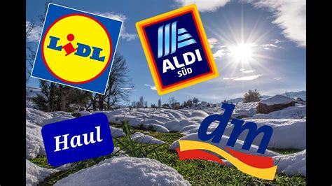 Haul Aus Meiner K Che Lidl Aldi S D Dm Youtube