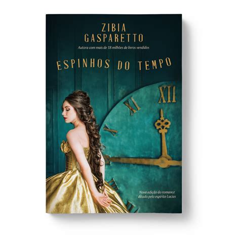Espinhos Do Tempo - Espinhos do tempo (nova edição) | Zibia Gasparetto | Romance | Shopee ...