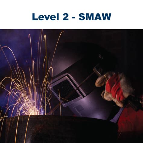 Level 2 Welding Smaw Structural Steel