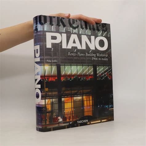 Piano Renzo Piano Building Workshop 1966 To Today Knihobot Cz