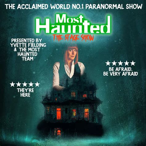 Most Haunted - The Stage Show
