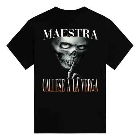 Maestra Callese Alv Camiseta Playera Divertida MercadoLibre