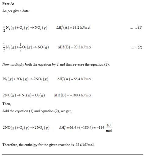 Part A Calculate The Enthalpy Of The Reaction 2nogo2g→2no2g