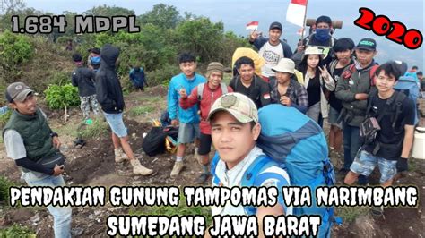 FULL Pendakian Gunung Tampomas Via Narimbang 1684 Mdpl Tahun 2020