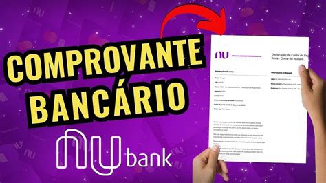 Como Conseguir o Comprovante Bancário Nubank Serve Também como