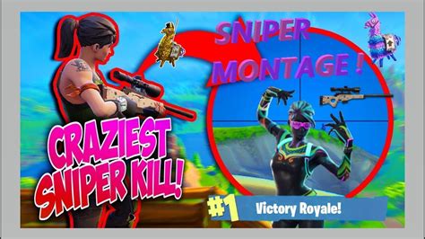 Fortnite Battle Royale Sniper Montage Youtube