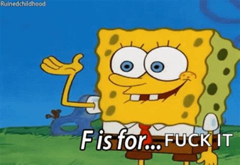 Spongebob Meme Spongebob Meme Fuck Discover Share GIFs