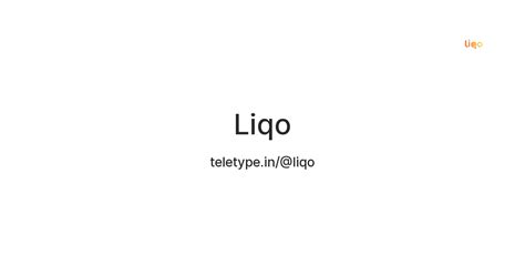 Liqo — Teletype