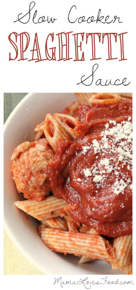 Mama Loves Food Slow Cooker Spaghetti Marinara Sauce Recipe