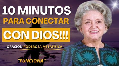 La Oraci N Mas Poderosa Y Completa Para Conectar Con Dios Oraci N