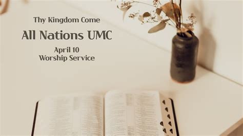 All Nations UMC English Ministry Sunday Worship April 10 YouTube