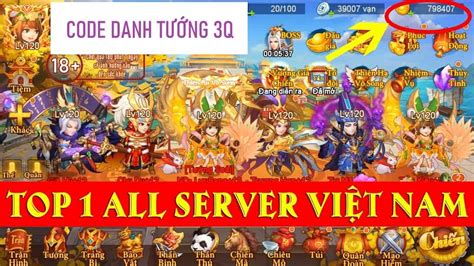 Full code Danh Tướng 3Q mới nhất 2024 cách nhập code