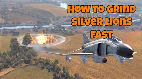 How To Grind Silver Lions Fast In War Thunder Youtube