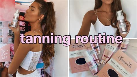 MY TANNING ROUTINE Loving Tan YouTube