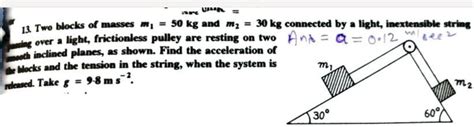 blocks  masses   kg    kg connected