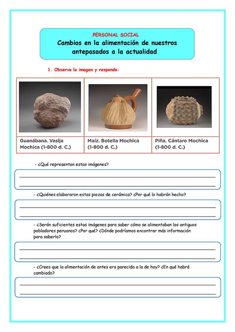 Ficha Cambios EN LA Alimentación - Observa la imagen y responde: ¿Qué