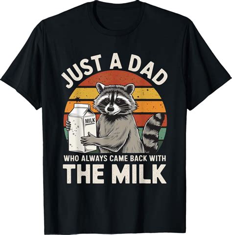 Hot Trending With Vintage Just A Dad Who Always Came Back With The Milk Mill T Shirt Design