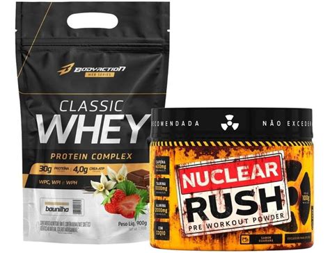 Classic Whey Protein 900g Pré Treino Nuclear Rush 100g Bodyaction