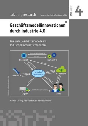 Geschäftsmodellinnovationen durch Industrie 4.0 - Wie sich ...