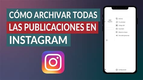 C Mo Archivar Todas Las Publicaciones En Instagram Sin Borrarlas Youtube