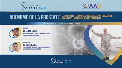 Adénome de la prostate les nouvelles techniques chirurgicales par