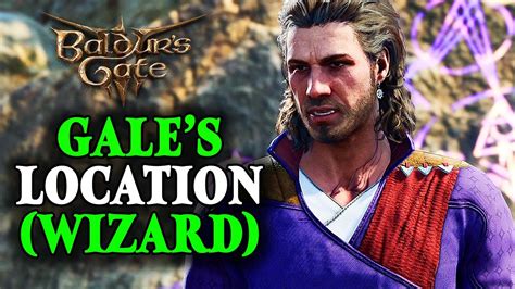 Location Where to find GALE (Wizard) in Baldur's Gate 3 - YouTube