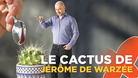 Le cactus Le 8 9 le cactus de Jérôme de Warzée Auvio