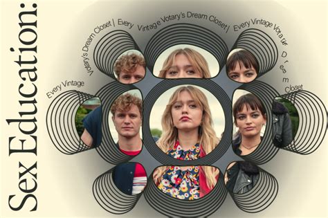 Sex Education Every Vintage Votary S Dream Closet The Manor