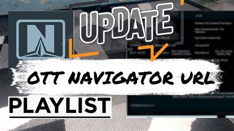 Update Playlist Ott Navigator Terbaru August Youtube