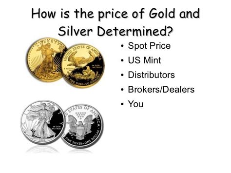 How Is The Price Of Gold And Silver Determined