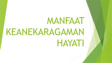 Manfaat Keanekaragaman Hayati Pptx