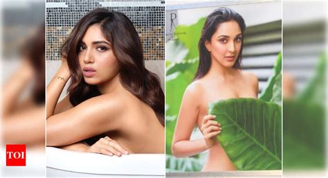 Bhumi Pednekar To Kiara Advani B Town Divas Who Went Topless For