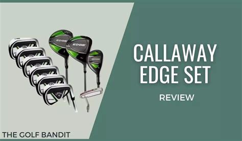 Callaway Edge 10 Piece Golf Club Set Review