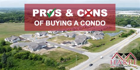 Pros and Cons of Condominium Living | Harpe Development