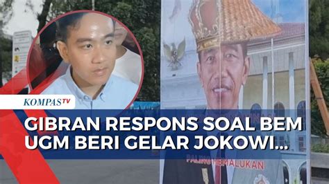 Bem Ugm Nobatkan Jokowi Alumnus Paling Memalukan Gibran Biarkan