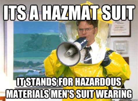 Its A Hazmat Suit It Stands For Hazardous Materials Mens Suit Wearing