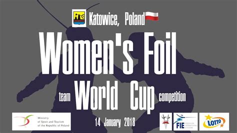 Women S Foil World Cup Team Competition Katowice Poland YouTube