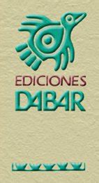 Ediciones Dabar Editoriales México Sistema de Información Cultural