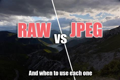 Raw Vs Jpeg Compare The Differences