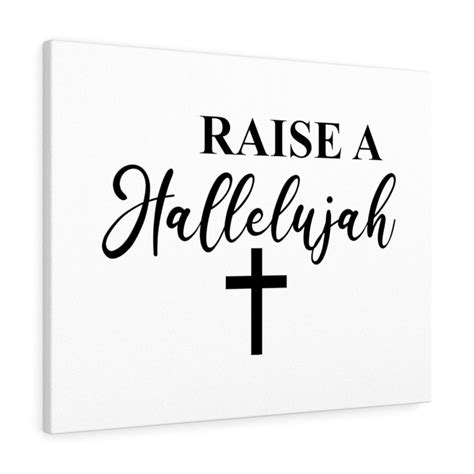 Scripture Walls Raise A Hallelujah Cross Bible Verse Canvas Christian Wall Art Ready To Hang