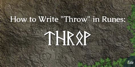 How To Write Throw In Runes 5 Different Spellings