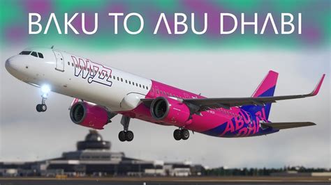 Horizon Simulations A321neo Baku 🇦🇿 To Inibuilds Abu Dhabi 🇦🇪 Wizz