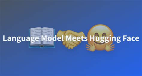 Language Model Meets Hugging Face A Hugging Face Space By Ravindra